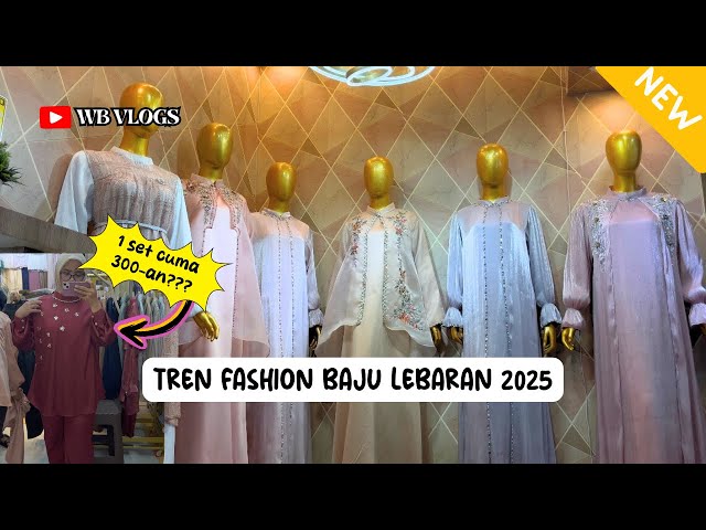 TERBARU!!! MODEL BAJU LEBARAN 2025 DI THAMRIN CITY | WB VLOGS