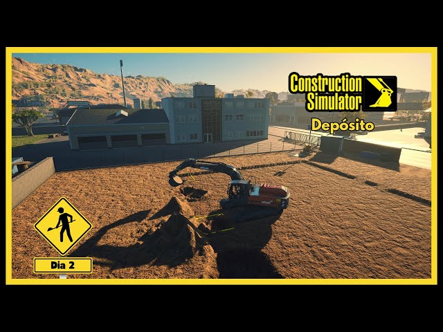 Construction Simulator | Depósito | Dia 2