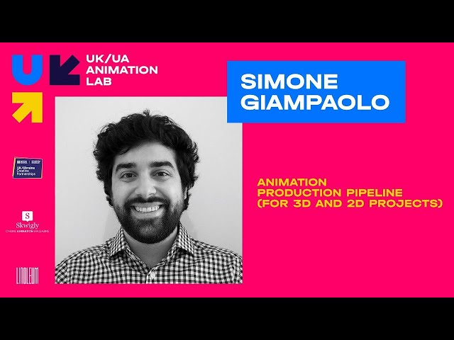 Animation Production Pipeline for 2D and 3D with Simone Giampaolo