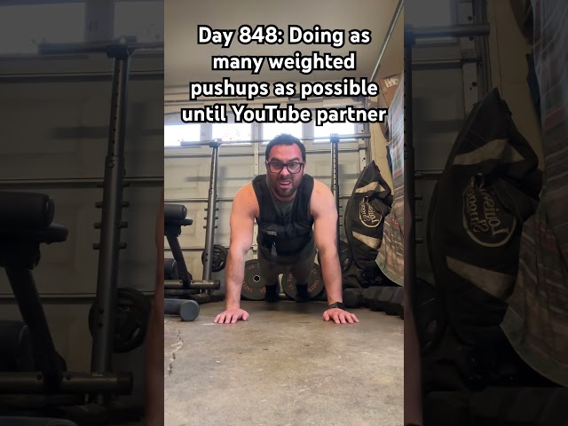 Day 848: Weighted Push-ups til I get YouTube Partner! #pushupchallenge #youtubepartner #shorts