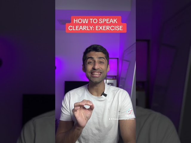 How to speak clearly