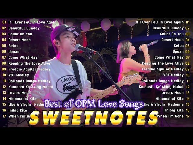 SWEETNOTES MUSICLOVE SONG MEDLEYSWEETNOTES  - NONSTOP NEW PLAYLIST 2024