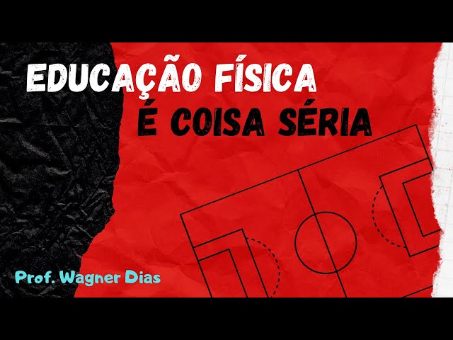 Educação Física Escolar