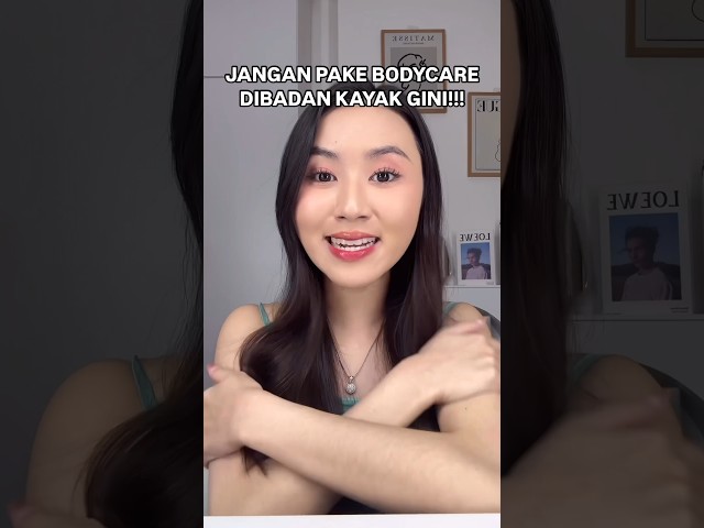 Jangan pake bodycare kayak gini lagi!❌