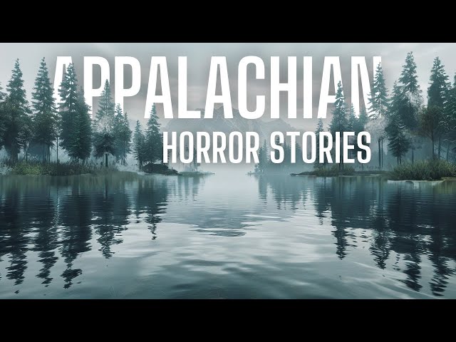 TRUE Appalachian Horror Stories | True Scary Stories in the Rain | #scarystories #horror