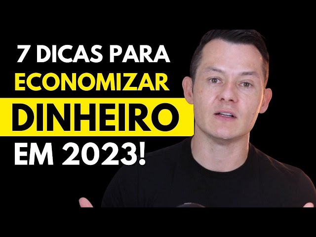 7 MANEIRAS DE ECONOMIZAR DINHEIRO E ALCANÇAR SUAS METAS FINANCEIRAS!