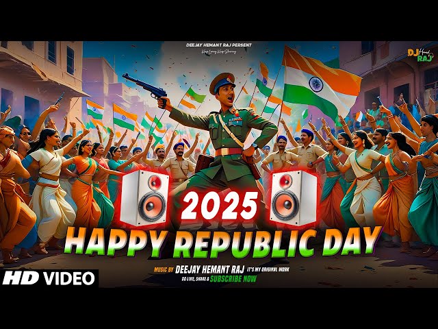 26 जनवरी DJ Songs 2025 | Desh Bhakti Dialouges Remix | DeeJay Hemant Raj | Happy Republic Day