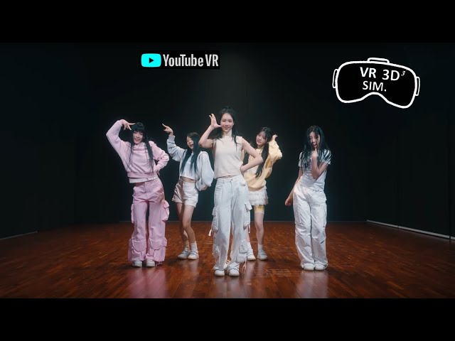 [VR] ILLIT (아일릿) ‘Magnetic’ Dance Practice (Fix Ver.) (Simulated VR 3D)