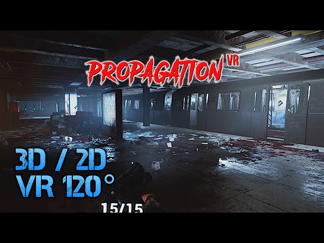 Propagation VR [3D/2D VR120°] (Info about 3D in description)