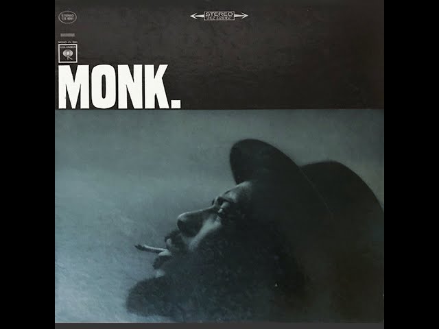 Thelonious Monk - Monk. (Full Album)