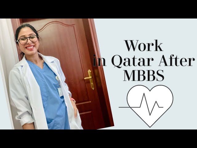 Work opportunities in Qatar 🇶🇦 after MBBS 🩺.