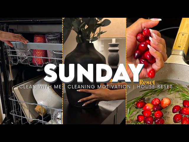 ✨NEW Ultimate Sunday Reset Routine | Clean, Organize & Prep for a Productive Week | Clean With Me