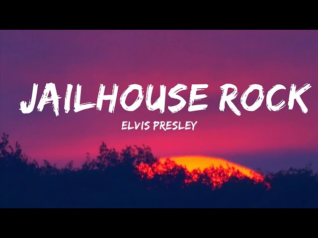 Elvis Presley - Jailhouse Rock (Lyrics)  | 25mins of Best Vibe Music