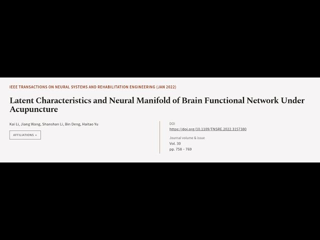 Latent Characteristics and Neural Manifold of Brain Functional Network Under Acupunct... | RTCL.TV