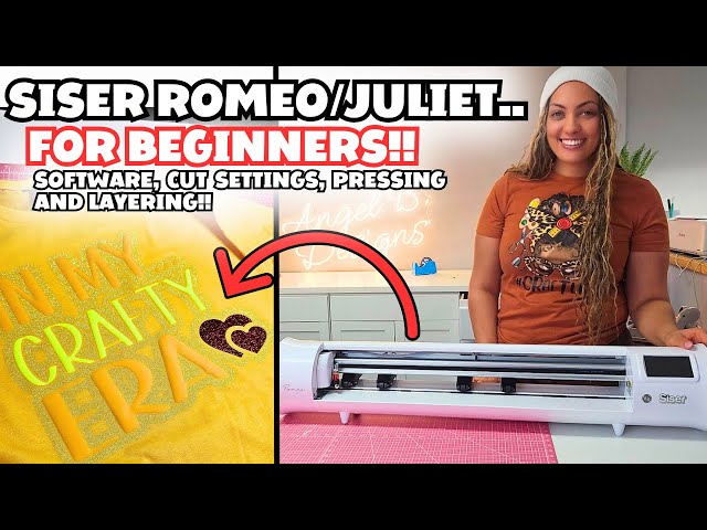 NEW CUTTING MACHINE?? | SISER ROMEO/JULIET 101: How to Use Your New Siser Cutting Machine