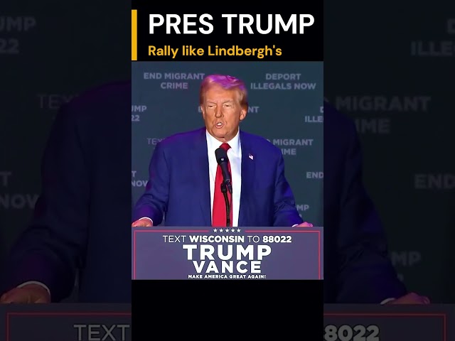 Trump: Rally like Lindbergh's