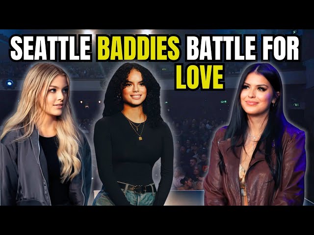 Seattle Baddies Battle For Love (Comedy)