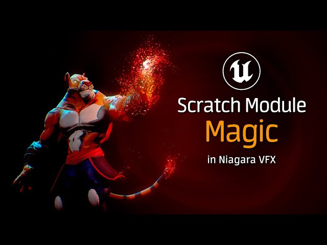 #UE5 Series: How the Scratch Module Works Its Magic in Unreal Engine