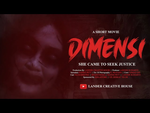 DIMENSI (Film Pendek Horor)