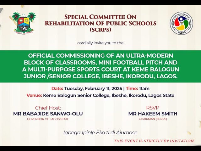 LIVE {LAGOS}: COMMISSIONING OF REHABILITATION OF KEME BALOGUN JUNIOR/SENIOR COLLEGE, IBESHE, IKORODU