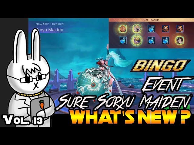 GET KAGURA EPIC SKIN SORYU MAIDEN 100% GUARANTEED - BINGO EVENT - MLBB WHAT’S NEW? VOL. 13