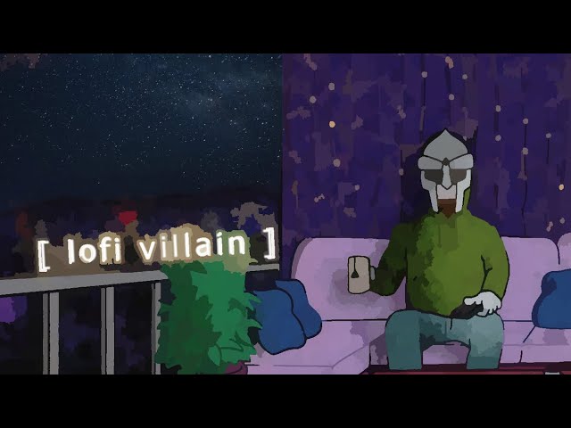 MF DOOM - Lofi Villain (Lofi Remix Full Album)