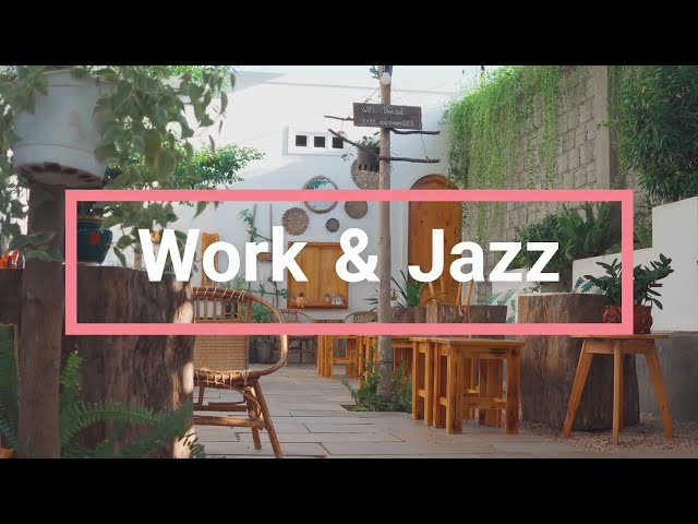 ☕ Relax, Work, Jazz, Healing, Chill Out, Work, Cafe, BGM, Study, Music ☕ 일하면서 듣는, 카페,  배경 음악