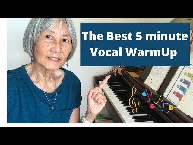 The Best 5 Minute Vocal WarmUp