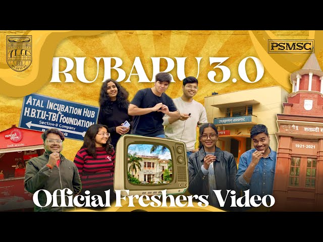 Rubaru 3.0 | Official Fresher's Introduction Video 2023 | HBTU Kanpur