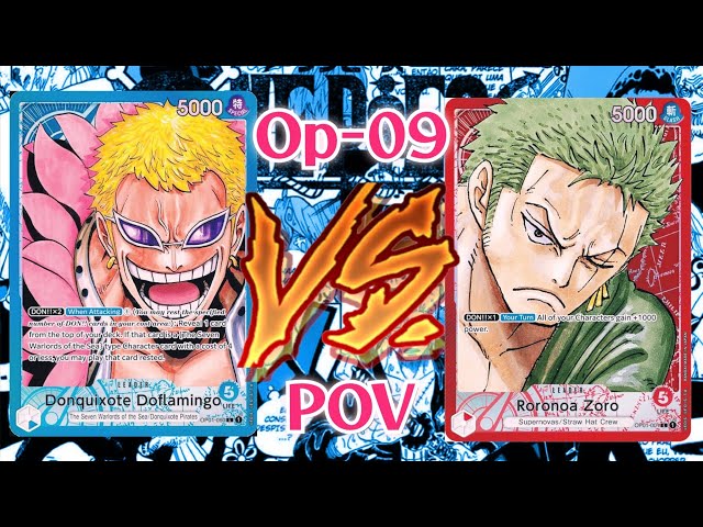 [Op09] One Piece TCG Tournament Gameplay - POV w/ OP01 Doflamingo vs Op01 Zoro