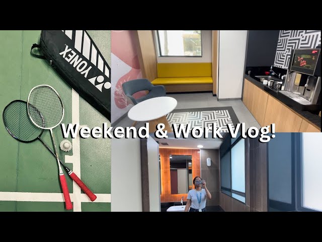 Weekend Fun, Badminton & A Workday Vlog | A Casual Weekend Vlog