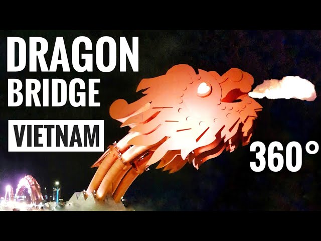 [360° Video VR] Dragon Bridge Da Nang Vietnam Google Cardboard Virtual Reality SBS 3D