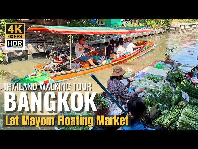 [BANGKOK] Khlong Lat Mayom Floating Market "Amazing Thai Foods & Boat Trip"| Thailand [4K HDR]