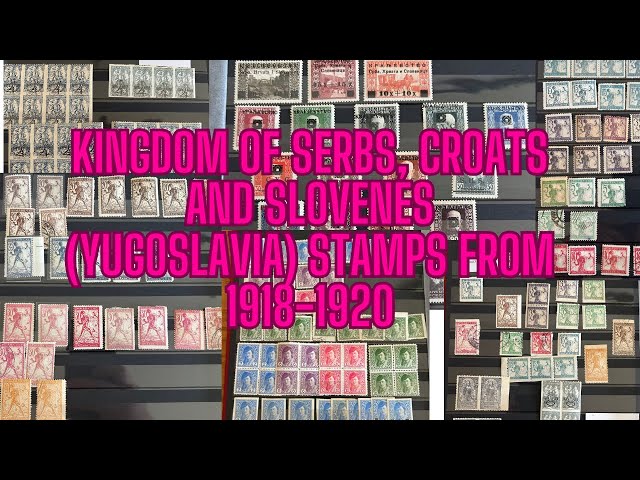 Kingdom of Serbs, Croats and Slovenes (Yugoslavia) stamps from 1918-1920