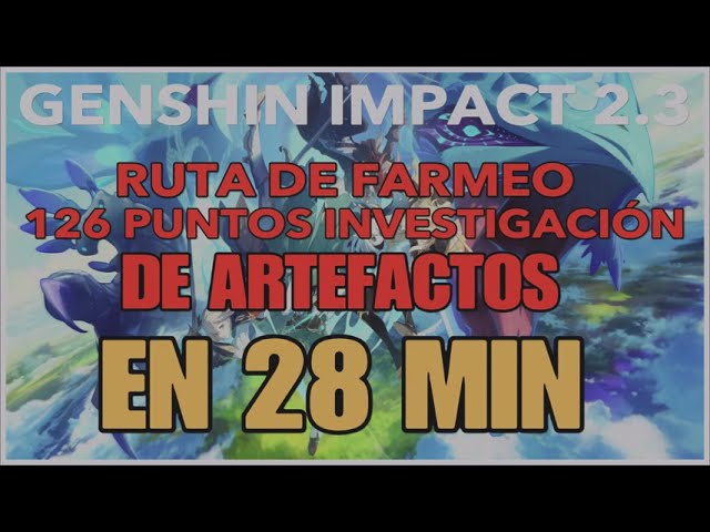 GENSHIN IMPACT 2.3 Artifact Farming Route in 28 min