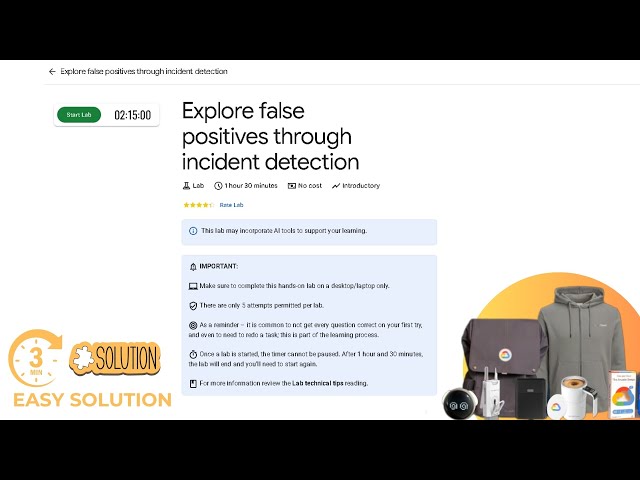 Explore false positives through incident detection | Lab solution | #qwiklabs