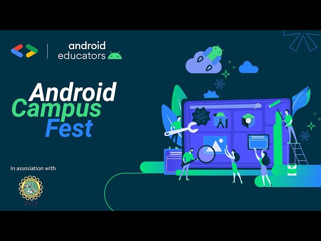 Android Campus Fest at Vidyavardhaka College of Engineering