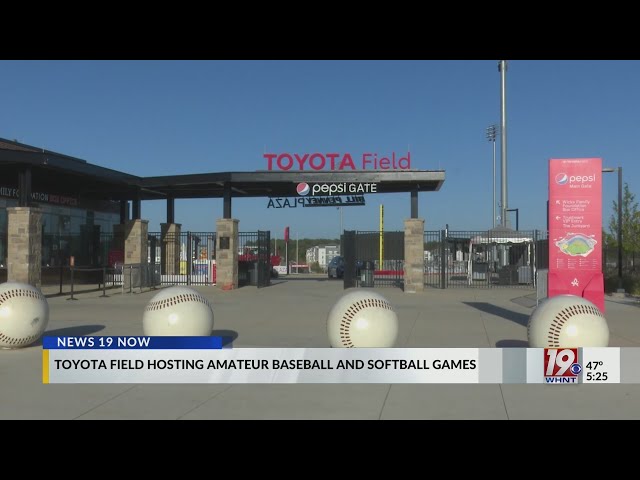 Toyota Field Hosting Amateur Baseball And Softball Games | January 27, 2025 | News 19 at 5 p.m.