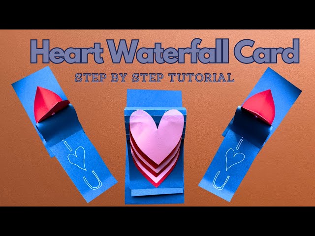 Easy Heart Waterfall Card | Valentine's Day Crafts | Beginner Friendly Tutorial