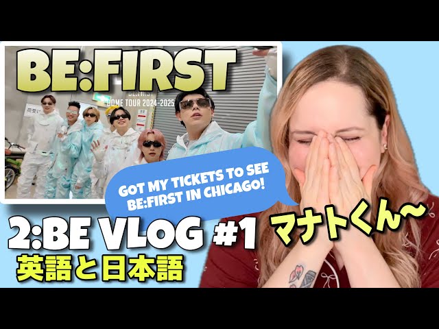 I’M SEEING BE:FIRST!! 🤩 BE:FIRST DOME TOUR 2024-2025 "2:BE" Vlog Part 1 英語と日本語リアクションJPN SUB #befirst