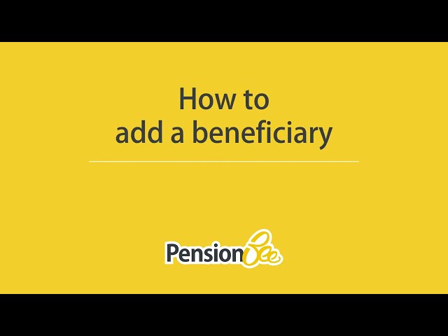 How to add a beneficiary