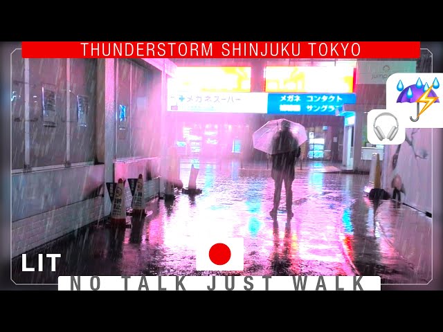 ⚡️Thunderstriking Stormy Tokyo Neon Downtown Walk☔️ Shinjuku Japan 《Ambient Sound》嵐の新宿