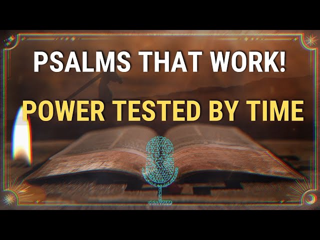 🔥 These Psalms Will Change Your Life! Secrets You Never Knew