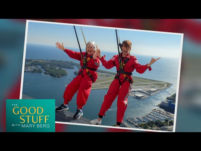 Mary and Myra Berg attempt the CN Tower Edge Walk | The Good Stuff with Mary Berg