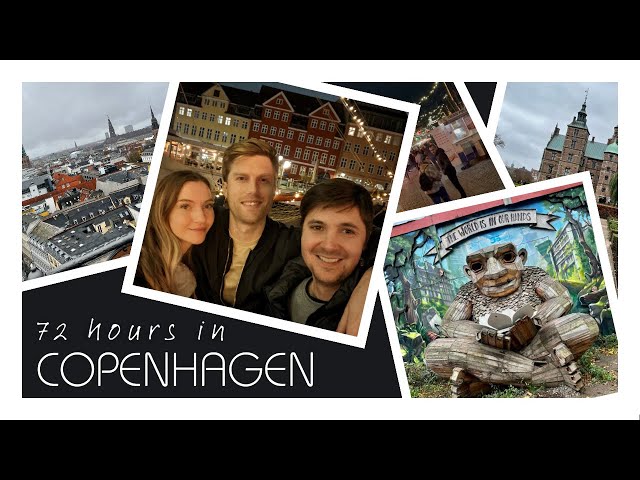 72 Hours in Copenhagen