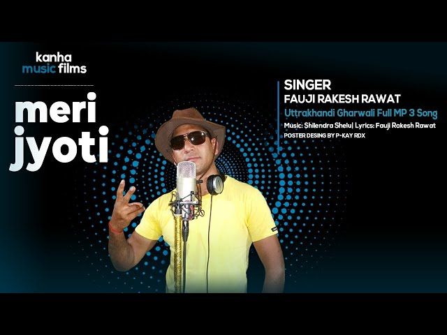 meri jyot  pahari song 2022 / singer foji rakesh rawat / kanha music films #2023