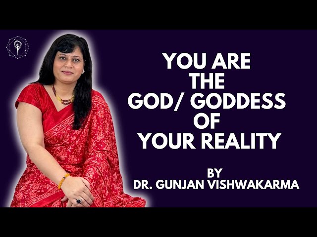 You Are The God/ Goddess of Your Reality- Channelled Message For My Collective