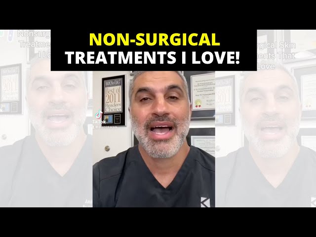 5 Non-Surgical Facial Treatments for Skin Rejuvenation | Plastic Surgeon APPROVED