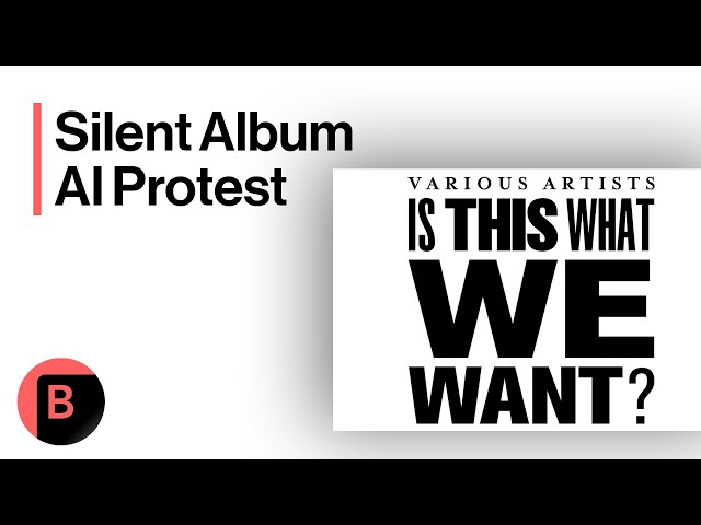 Music Stars Release Silent Album In AI Protest