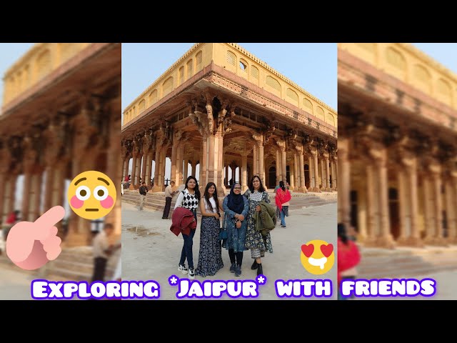 Exploring *Pink city* with friends part -1❣️😍 @Tejaswita_Sinha  || Kumkum Aditya ||